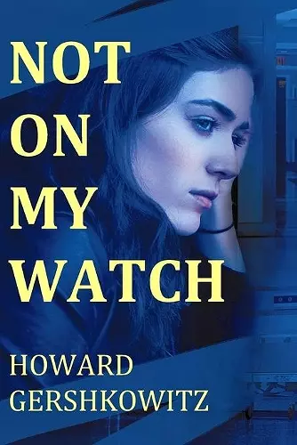 Not on My Watch cover