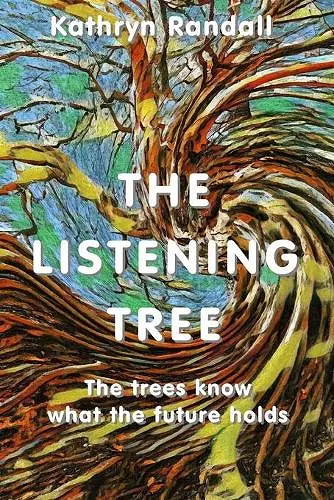 The Listening Tree cover