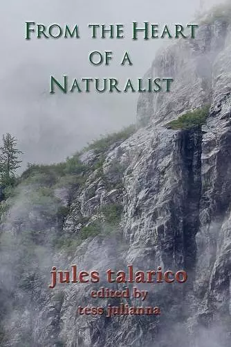 From the Heart of a Naturalist cover