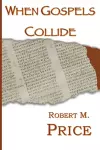 When Gospels Collide cover