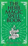 The Herb Magic Spell Book cover