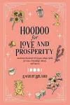 Hoodoo for Love and Prosperity cover