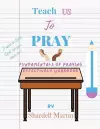 Teach us to Pray Workbook cover