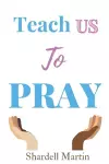 Teach us to Pray cover