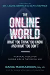 The Online World, What You Think You Know and What You Don't cover