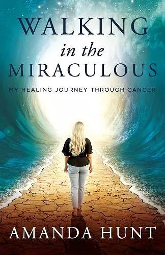 Walking in the Miraculous cover