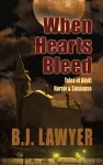 When Hearts Bleed cover