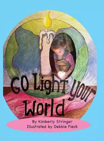 Go Light Your World cover