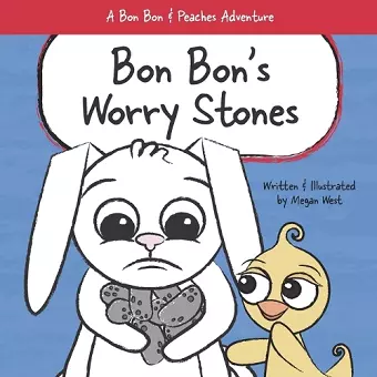 Bon Bon's Worry Stones cover