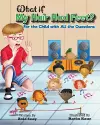 What If My Hair Had Feet? cover