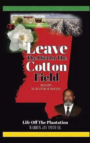 Leave The Dirt In The Cotton Field cover