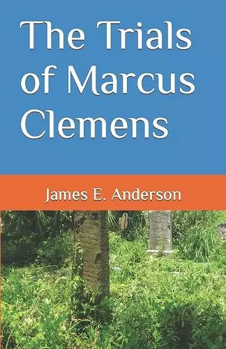 The Trials of Marcus Clemens cover