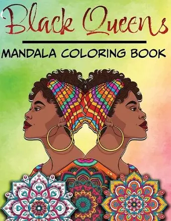 Black Queens - Mandala Coloring Book cover