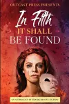 In Filth It Shall Be Found cover