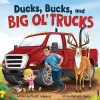 Ducks, Bucks, and Big Ol' Trucks cover