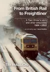 From British Rail to Freightliner cover