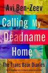 Calling My Deadname Home cover