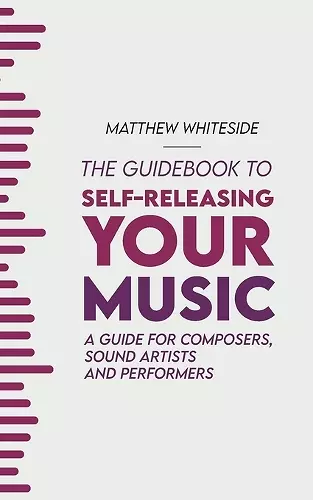 The Guidebook to Self-Releasing Your Music cover
