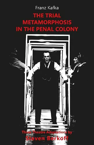 The Trial, Metamorphosis, In the Penal Colony cover