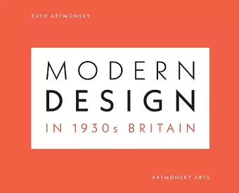 Modern Design in 1930s Britain cover