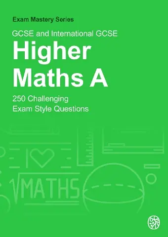 GCSE and International GCSE Higher Maths A cover