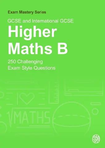 GCSE and International GCSE Higher Maths B cover