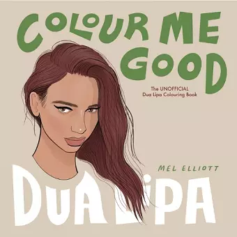 Colour Me Good Dua Lipa cover