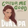 Colour Me Good Dua Lipa cover