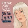 Colour Me Good Billie Eilish cover