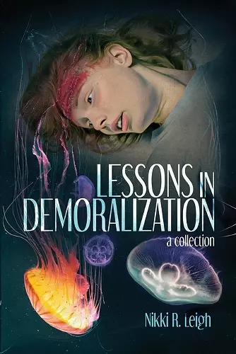 Lessons in Demoralization cover