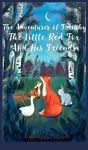 The Adventures of Frenchy the Little Red Fox and his Friends cover