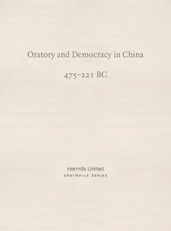 Oratory and Democracy in China cover