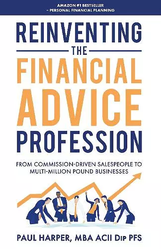 Reinventing the Financial Advice Profession cover