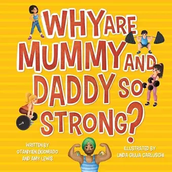 Why are Mummy and Daddy so strong cover