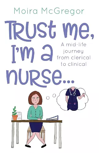 Trust Me, I'm a Nurse... cover