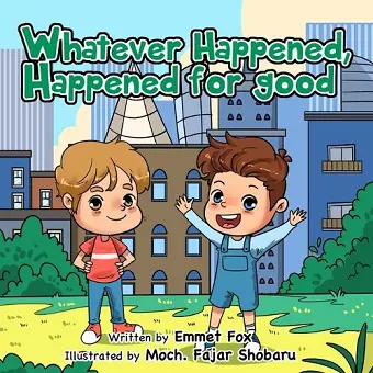 Whatever Happened, Happened for good cover