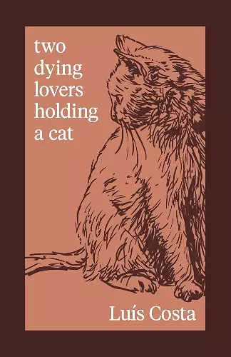 Two Dying Lovers Holding a Cat cover