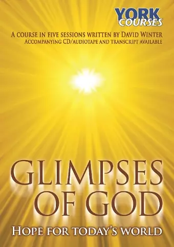 Glimpses of God - Hope for Today's World cover