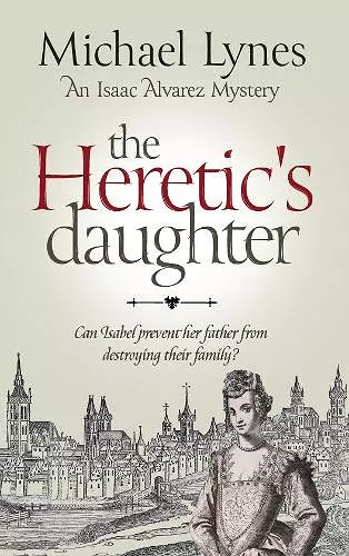 The Heretic's Daughter cover