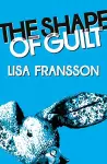 The Shape of Guilt cover
