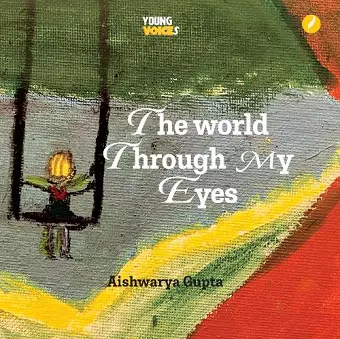 The World Through My Eyes cover