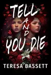 Tell And You Die cover