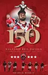 Salford Red Devils – 150 cover