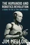 The Humanoid and Robotics Revolution cover