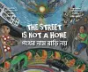 The Street Is Not a Home cover