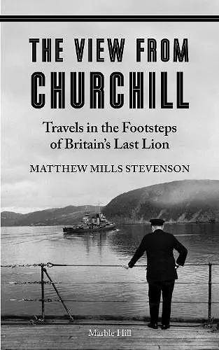 THE VIEW FROM CHURCHILL cover