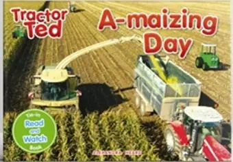 Tractor Ted A-maizing Day cover