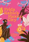 Frida Kahlo's Mexico City cover