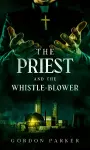 The Priest and the Whistleblower cover