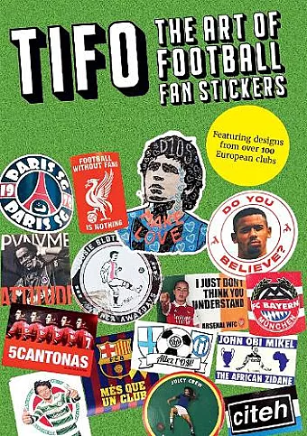 Tifo: The Art Of Football Fan Stickers cover